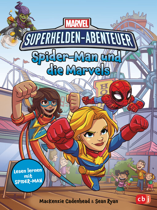 Title details for MARVEL Superhelden Abenteuer – Spider-Man und die Marvels: Lesen lernen mit Spider-Man by MacKenzie Cadenhead - Wait list